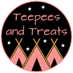 Teepees and Treats